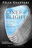 Lines of flight : for another world of possibilities