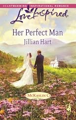 Her Perfect Man (The McKaslin Clan: Series 3, Book 7) (Love Inspired #455)