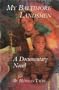 My Baltimore Landsmen: A Documentary Novel
