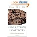 Generations of Captivity: A History of African-American Slaves