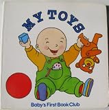 My toys (Babys First book club)