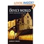 The Devil's World: Heresy and Society 1100-1300