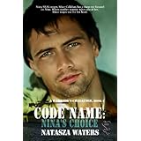 Code Name: Nina's Choice (Warrior's Challenge Book 3)