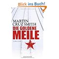 Die goldene Meile: Thriller