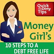 Money Girl's 10 Steps to a Debt Free Life | [Laura D. Adams]