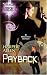 Books : Payback (Silhouette Bombshell)