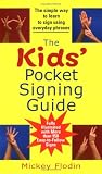 The Kids Pocket Signing Guide