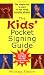 Book The Kids' Pocket Signing Guide