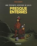Revue Dargaud  / Une épatante aventure de Jules, Tome 3 : Presque enterrés