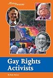 History Makers - Gay Rights Activists