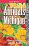 Annuals for Michigan (Annuals for . . .)