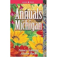 Annuals for Michigan (Annuals for . . .)