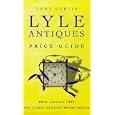 LYLE ANTIQUES PRICE GUIDE by TONY CURTIS