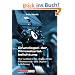 Grundlagen der Filmmaterialbelichtung: Der Leitfaden f�r eine perfekte Filmmaterial- und Digitalbelichtung