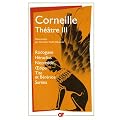 Th��tre, tome 3 : Rodogune; H�raclius; Nicom�de; OEdipe; Tite et B�r�nice; Sur�na.