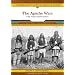The Apache Wars: The Final Resistance (Landmark Events in Native American History)