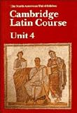 Cambridge Latin Course Unit 4 Student s book North American edition (North American Cambridge Latin Course)