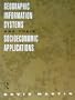 Geographic Information Systems and Their Socioeconomic Applications (Routledge Geography, Environment and Planning Series)
