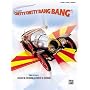 Chitty Chitty Bang Bang: Vocal Selections