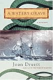 A Watery Grave