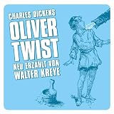Oliver Twist (grosse Geschicht
