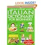 Usborne Internet-Linked Italian Dictionary For Beginners (Usborne Beginner's Dictionaries)
