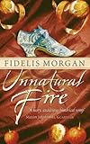 Unnatural fire : a Countess Ashby de la Zouche mystery