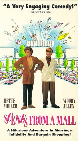 Scenes From a Mall by Woody Allen