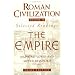Roman Civilization: Selected Readings, Vol. 2: The Empire (Volume 2)