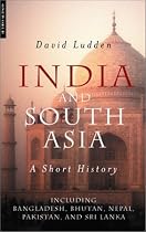 India and South Asia: A Short History