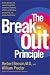The Breakout Principle: How to Activate the Natural Trigger That Maximizes Creativity, Athletic Performance, Productivity and Personal Well-Being