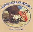Rodeo Steer Wrestling: Rodeo (Mcleese, Tex, Rodeo Discovery Library.)