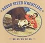 Rodeo Steer Wrestling (Rodeo Discovery Library)