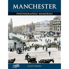 Francis Frith's Around Manchester (Photographic Memories)