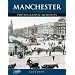 Francis Frith's Around Manchester (Photographic Memories)