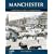 Francis Frith's Around Manchester (Photographic Memories)