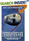 Problems of Democratic Transition and Consolidation: Southern Europe, South America, and Post-Communist Europe