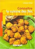 Revue Sud Ouest  / Connaitre la cuisine des iles