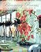 Blooming Rooms, Decorating with Flowers and Floral Motifs