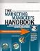 The Marketing Manager's Handbook: The Keys to Sales and Marketing Success by Eric Gagnon