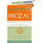 Natural Prozac: Learning to Release Your Body's Own Anti-Depressants