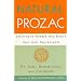Natural Prozac: Learning to Release Your Body's Own Anti-depressants