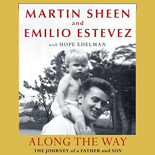 Along the Way: The Journey of a Father and Son