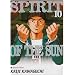 Spirit of the Sun, Tome 10 :