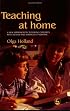 Teaching At Home: A New Approach To Tutoring Children With Autism And Asperger Syndrome