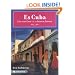 Es Cuba: Life and Love on an Illegal Island