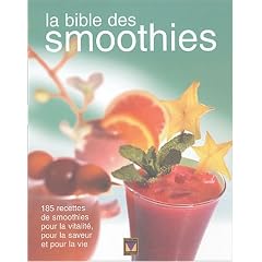La bible des smoothies