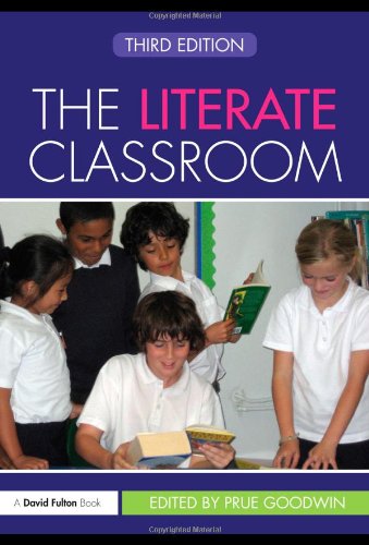 The Literate Classroom (David Fulton Books)
