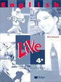 Revue Didier  / English Live : 4e LV1, Workbook