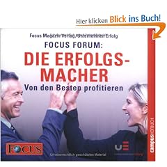 FOCUS-Forum: Die Erfolgsmacher, 6 Audio-CDs